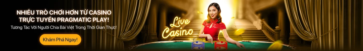 NHIỀU TRÒ CHƠI HƠN TỪ CASINO TRỰC TUYẾN PRAGMATIC PLAY! Tương Tác Với Người Chia Bài Việt Trong Thời Gian Thực! Khám Phá Ngay! Live Casino